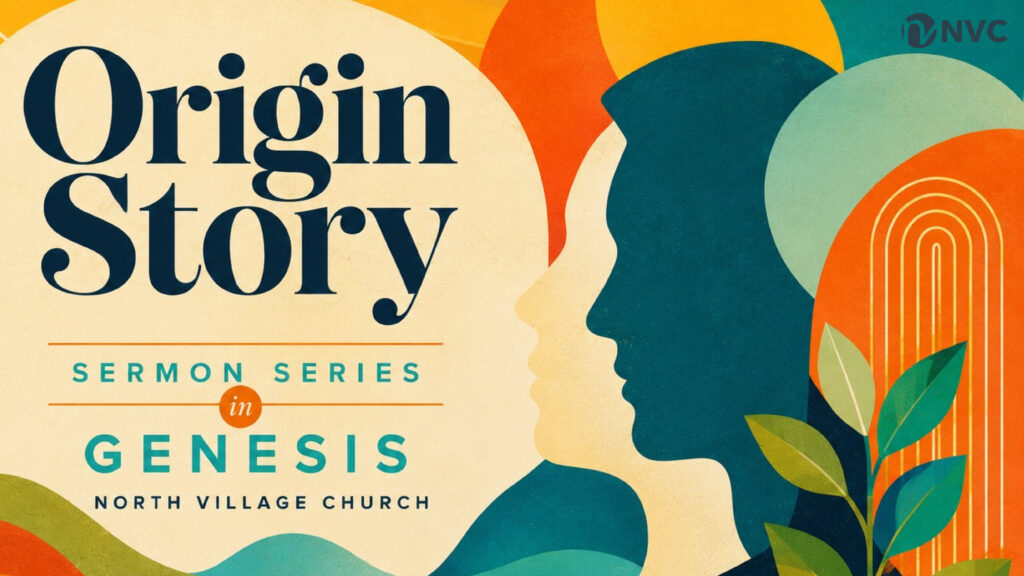 Origin Story: Genesis 2:18-25, “Marriage.” (July 12, 2026)